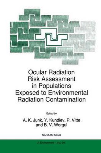 Cover image for Ocular Radiation Risk Assessment in Populations Exposed to Environmental Radiation Contamination