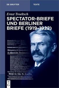 Cover image for Spectator-Briefe Und Berliner Briefe (1919-1922)