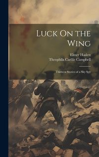 Cover image for Luck On the Wing