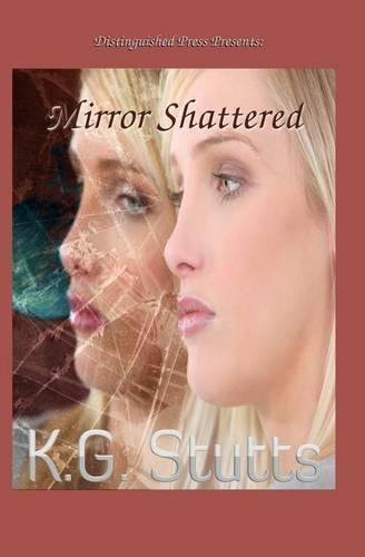 Cover image for Mirror Shattered