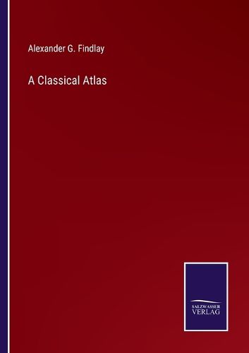 Cover image for A Classical Atlas