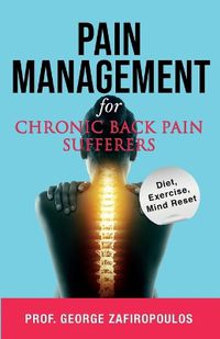 Cover image for Pain Management for Chronic Back Pain Sufferers