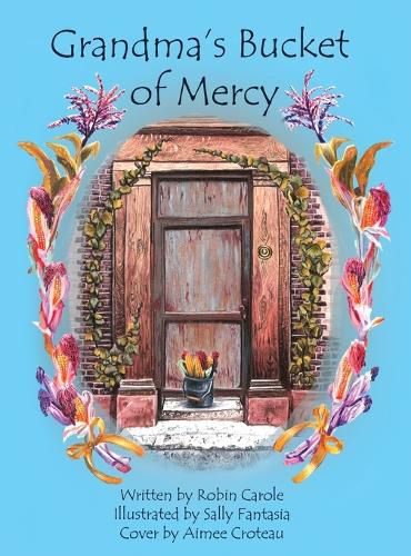 Cover image for Grandma's Bucket of Mercy