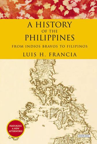 Cover image for A History of the Philippines: From Indios Bravos to Filipinos