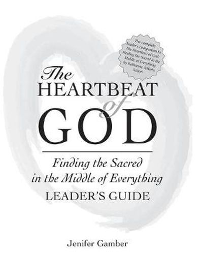 Cover image for The Heartbeat of God Leader's Guide