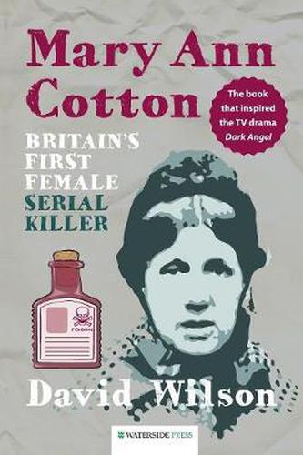 Cover image for Mary Ann Cotton: Britain's First Female Serial Killer