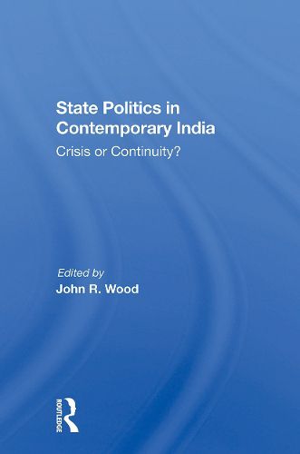 State Politics In Contemporary India