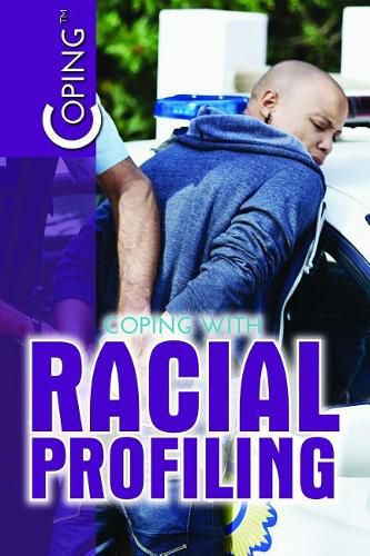 Coping with Racial Profiling