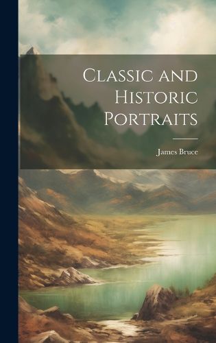 Cover image for Classic and Historic Portraits