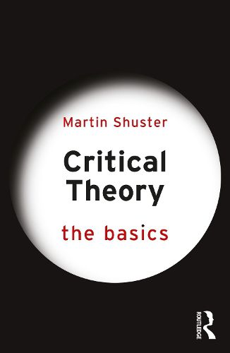 Cover image for Critical Theory: The Basics