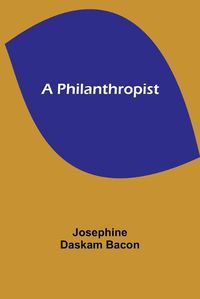 Cover image for A Philanthropist