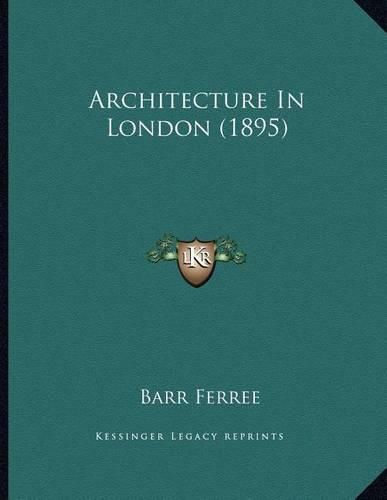 Architecture in London (1895)