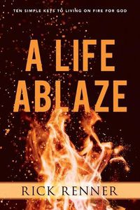 Cover image for Life Ablaze, A