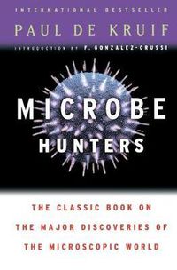 Cover image for Microbe Hunters