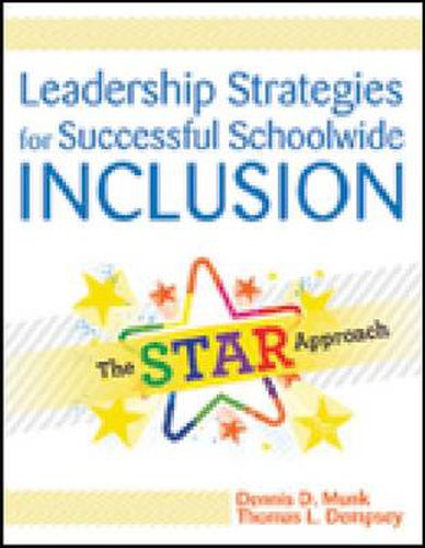 Cover image for Leadership Strategies for Successful Schoolwide Inclusion: The Star Approach