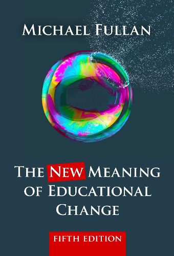 Cover image for The New Meaning of Educational Change