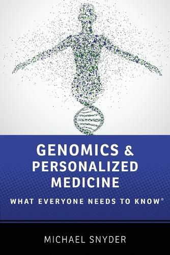 Cover image for Genomics and Personalized Medicine: What Everyone Needs to Know (R)