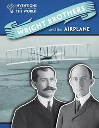 Cover image for The Wright Brothers and the Airplane