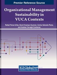 Cover image for Organizational Management Sustainability in VUCA Contexts