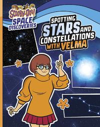 Cover image for Spotting Stars and Constellations with Velma