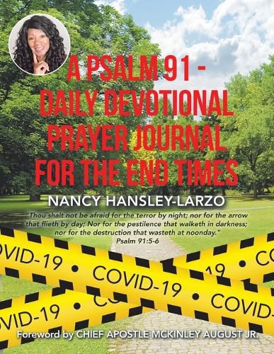 Cover image for A Psalm 91 - Daily Devotional Prayer Journal for the End Times