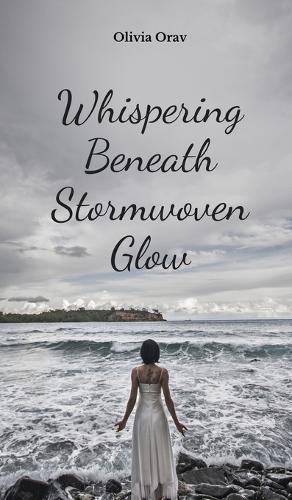 Cover image for Whispering Beneath Stormwoven Glow