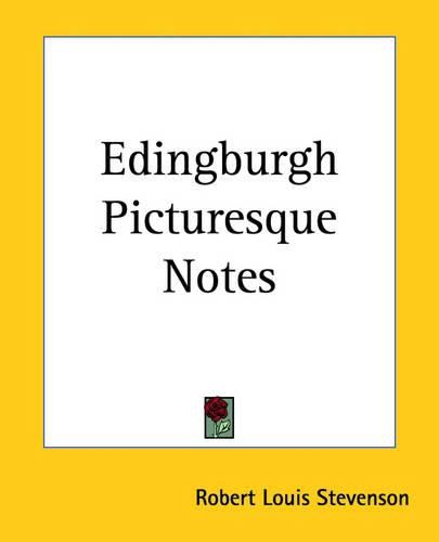 Cover image for Edingburgh Picturesque Notes