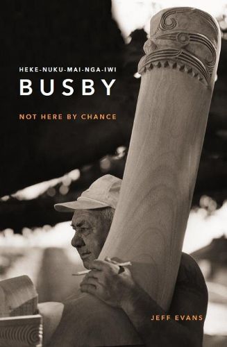 Cover image for Hekenukumai Busby: Not by Chance