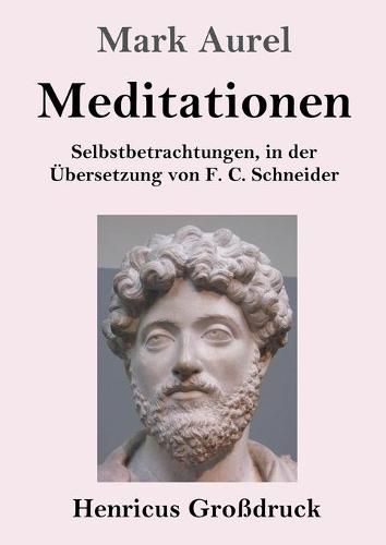 Cover image for Meditationen (Grossdruck): Selbstbetrachtungen