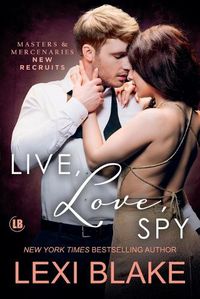 Cover image for Live, Love, Spy