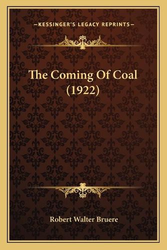Cover image for The Coming of Coal (1922)