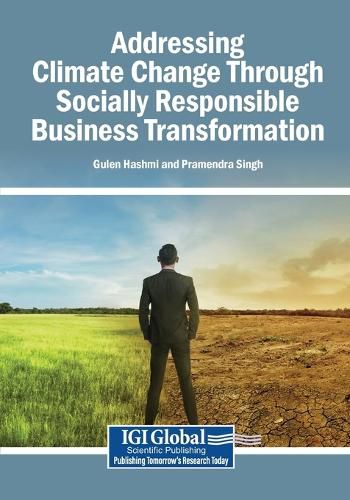 Cover image for Addressing Climate Change Through Socially Responsible Business Transformation