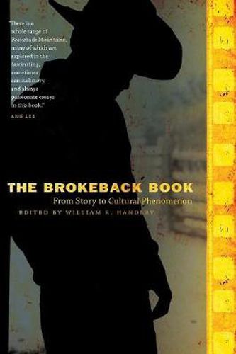 Cover image for The Brokeback Book: From Story to Cultural Phenomenon