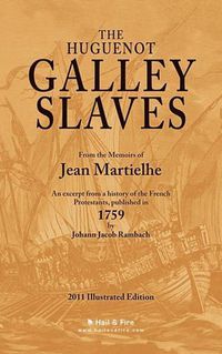 Cover image for The Huguenot Galley Slaves