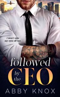 Cover image for Followed by the CEO