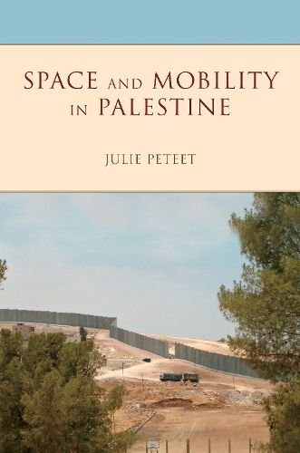 Cover image for Space and Mobility in Palestine