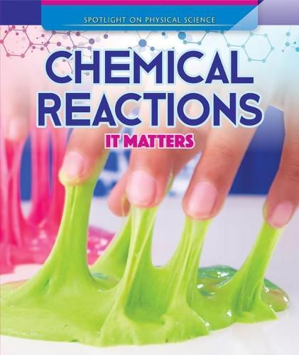 Chemical Reactions: It Matters