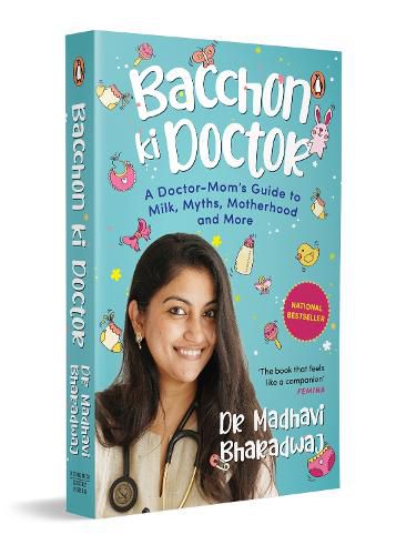 Cover image for Bacchon Ki Doctor's Desi Parenting Book