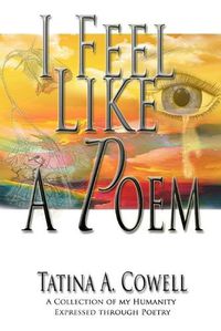 Cover image for I Feel Like a Poem