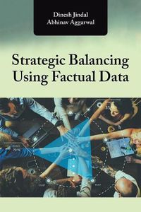 Cover image for Strategic Balancing Using Factual Data