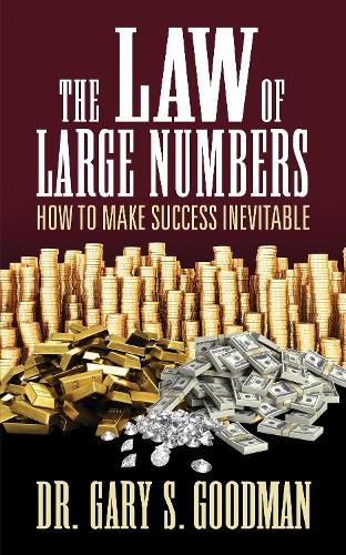 Cover image for The Law of Large Numbers: How to Make Success Inevitable