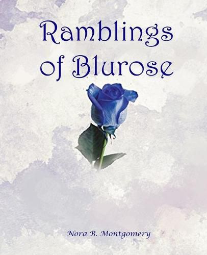 Cover image for Ramblings of Blurose