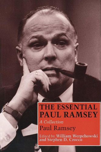 Cover image for The Essential Paul Ramsey: A Collection