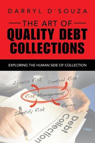 Cover image for The Art of Quality Debt Collections