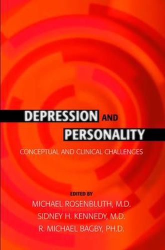 Cover image for Depression and Personality: Conceptual and Clinical Challenges