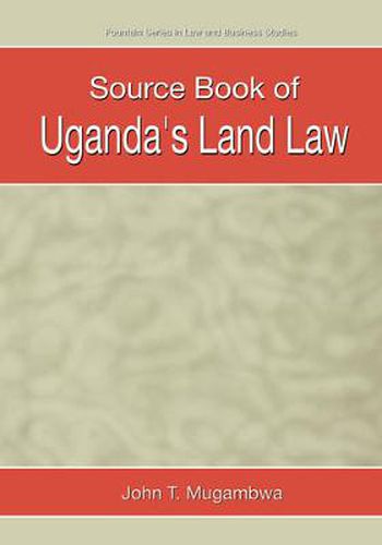 Cover image for Source Book of Uganda's Land Law