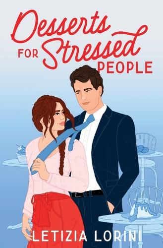 Cover image for Desserts for Stressed People