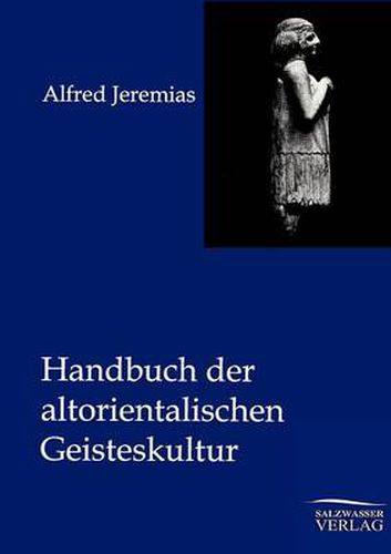 Cover image for Handbuch der altorientalischen Geisteskultur