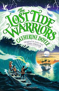 Cover image for The Lost Tide Warriors: Storm Keeper Trilogy 2