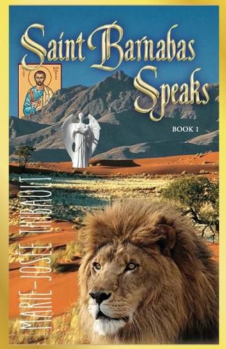 Cover image for Saint Barnabas Speaks - Book 1